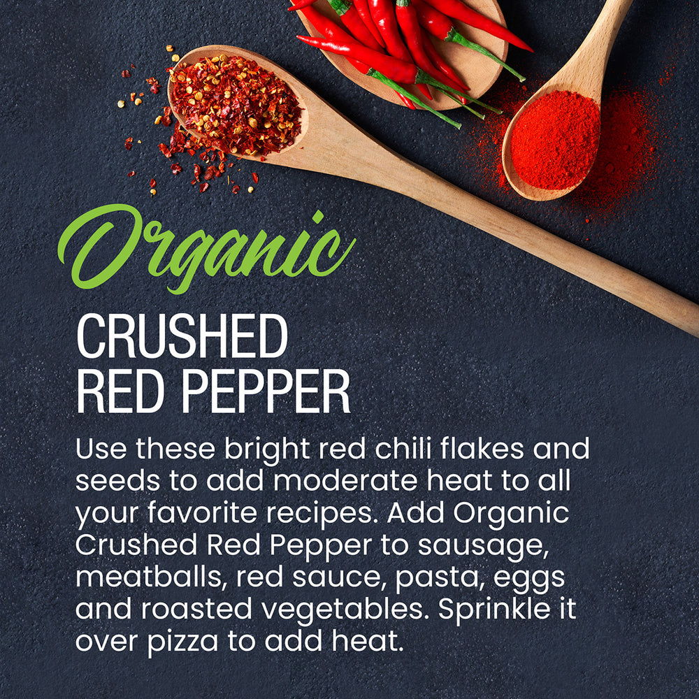 
                      
                        Organic Crushed Red Pepper
                      
                    